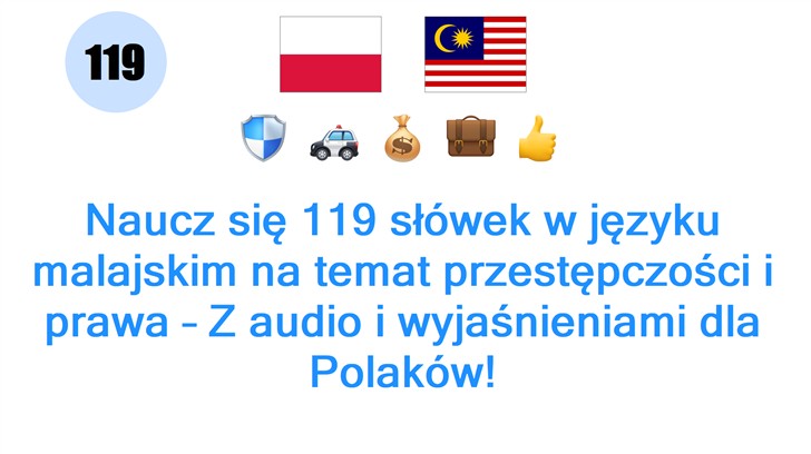 Naucz się 119 słówek w języku malajskim na temat przestępczości i prawa – Z audio i wyjaśnieniami dla Polaków!